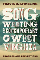 Songwriting in Contemporary West Virginia