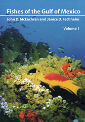 Fishes of the Gulf of Mexico, Vol. 1