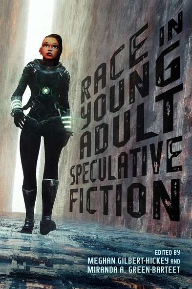 Race in Young Adult Speculative Fiction