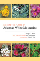 Guide to the Plants of Arizona&#039;s White Mountains