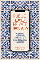 Public Loves, Private Troubles