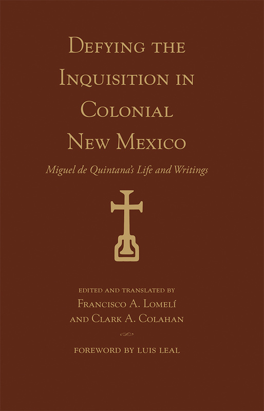 Defying the Inquisition in Colonial New Mexico