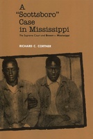 A Scottsboro Case in Mississippi