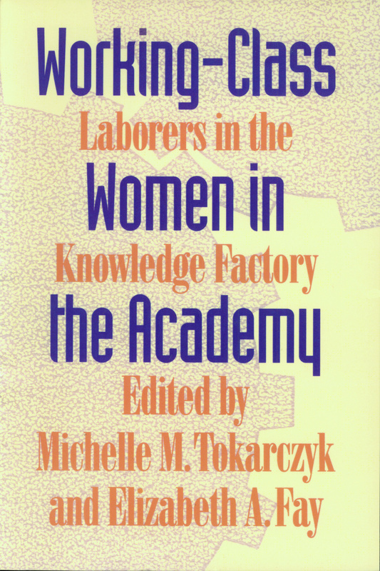 Working-Class Women in the Academy