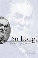 So Long! Walt Whitman&#039;s Poetry of Death