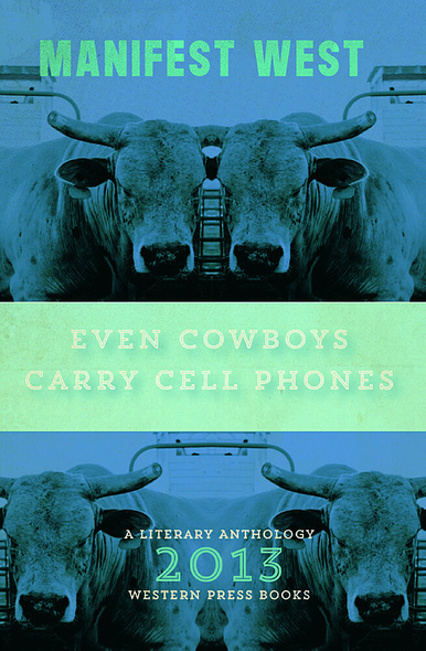 Even Cowboys Carry Cell Phones