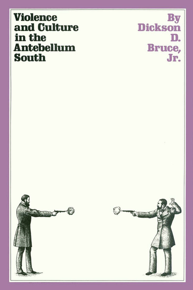 Violence and Culture in the Antebellum South