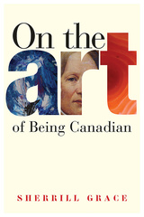 On the Art of Being Canadian