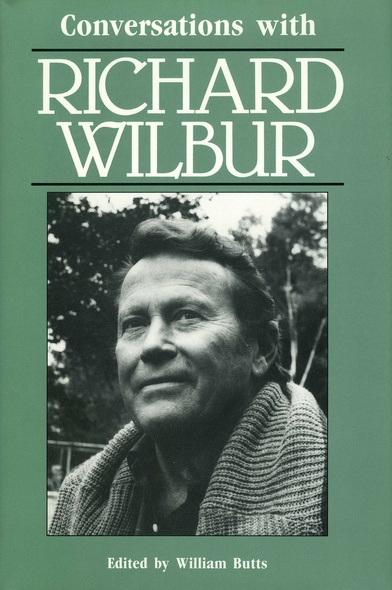 Conversations with Richard Wilbur