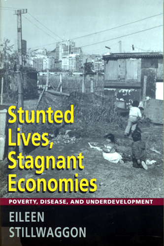 Stunted Lives, Stagnant Economies