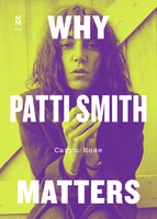 Why Patti Smith Matters