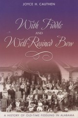 With Fiddle and Well-Rosined Bow