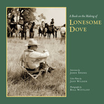 A Book on the Making of Lonesome Dove