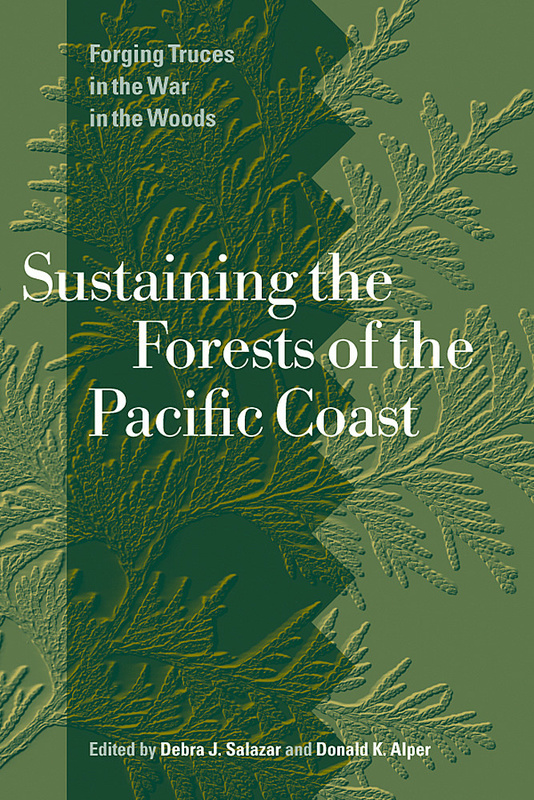 Sustaining the Forests of the Pacific Coast