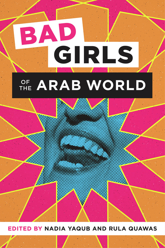 Bad Girls of the Arab World