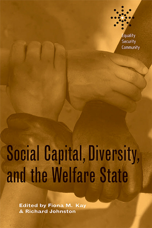 Social Capital, Diversity, and the Welfare State