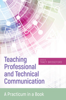 Teaching Professional and Technical Communication