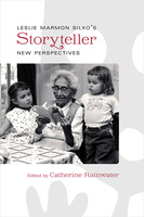 Leslie Marmon Silko&#039;s Storyteller