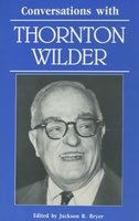 Conversations with Thornton Wilder