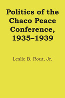 Politics of the Chaco Peace Conference, 1935–1939