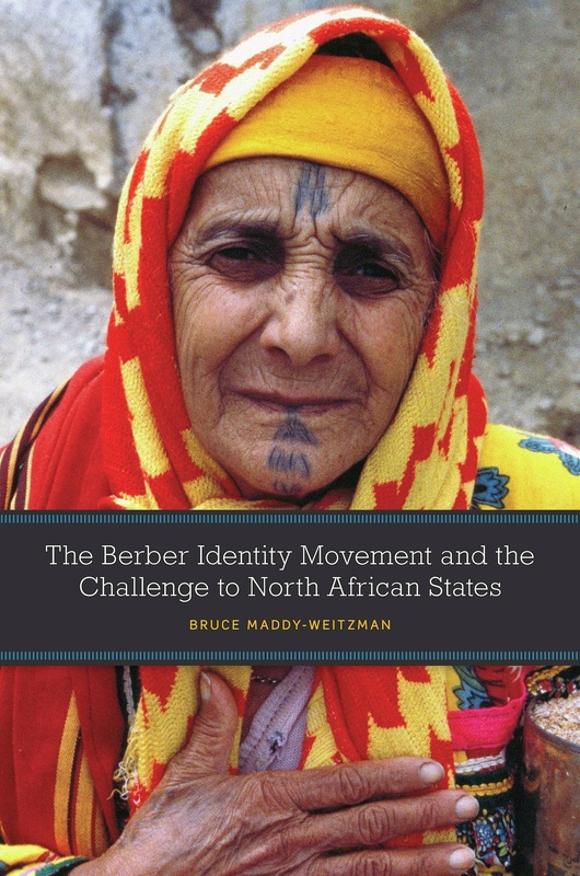 The Berber Identity Movement and the Challenge to North African States