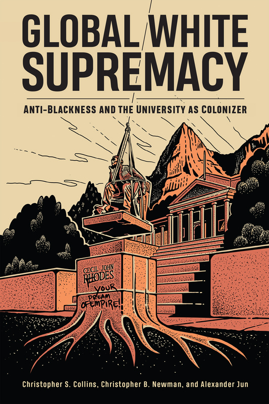 UBC Press Global White Supremacy Anti Blackness and the