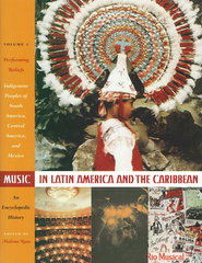 Music in Latin America and the Caribbean: An Encyclopedic History