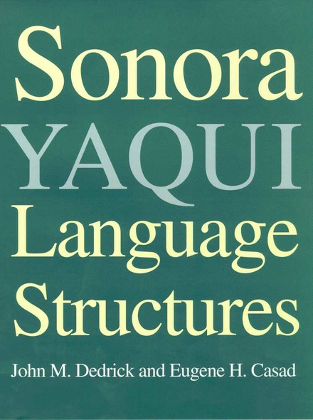 Sonora Yaqui Language Structures