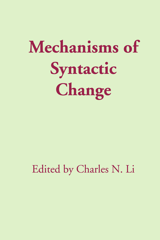 Mechanisms of Syntactic Change