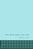 Kant and the Southern New Critics