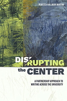 Disrupting the Center