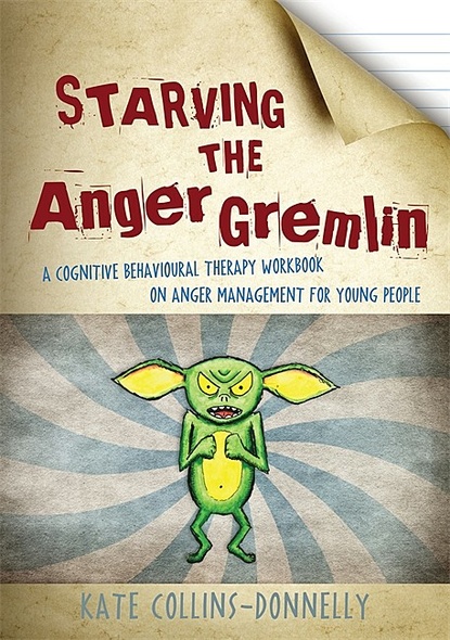 Starving the Anger Gremlin