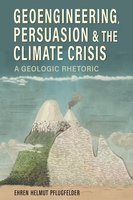 Geoengineering, Persuasion, and the Climate Crisis