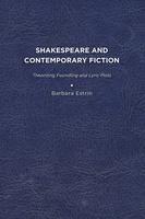 Shakespeare and Contemporary Fiction