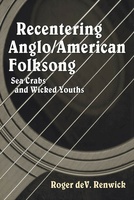 Recentering Anglo/American Folksong