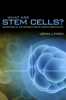 What Are Stem Cells?