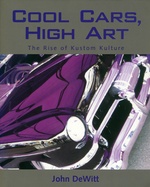 Cool Cars, High Art