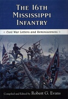 The Sixteenth Mississippi Infantry