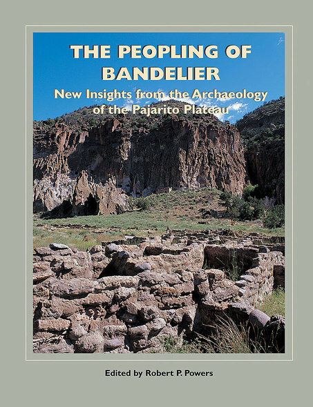 The Peopling of Bandelier