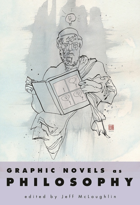 Graphic Novels as Philosophy