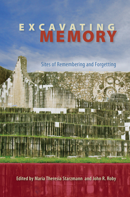 Excavating Memory