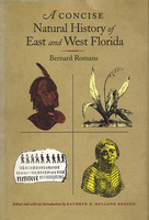 A Concise Natural History of East and West Florida