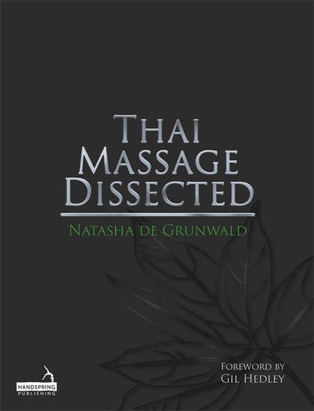 Thai Massage Dissected