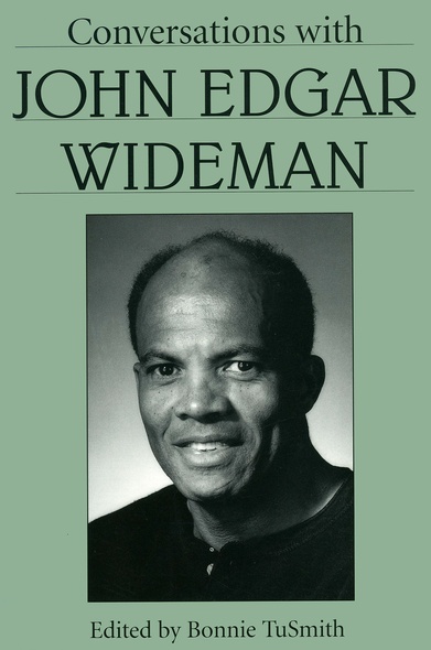 Conversations with John Edgar Wideman