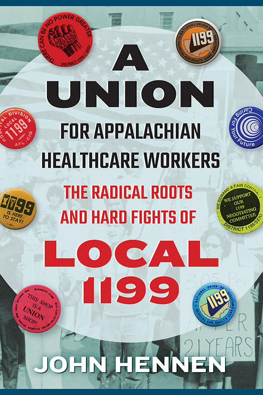 A Union for Appalachian Healthcare Workers