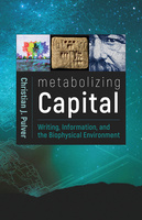 Metabolizing Capital