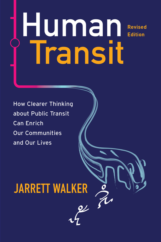 Human Transit, Revised Edition