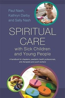 Spiritual Care with Sick Children and Young People