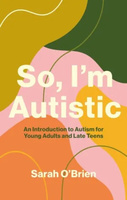 So, I&#039;m Autistic