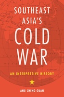 Southeast Asia’s Cold War